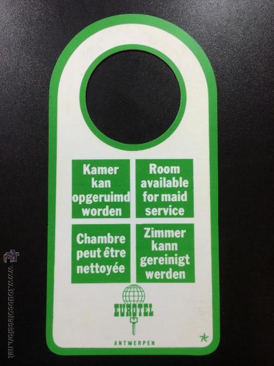 Etiquetas antiguas: ETIQUETA CARTEL HOTEL EUROTEL, AMBERES B&Eacute;LGICA - NO MOLESTAR, DO NOT DISTURB SIGN.