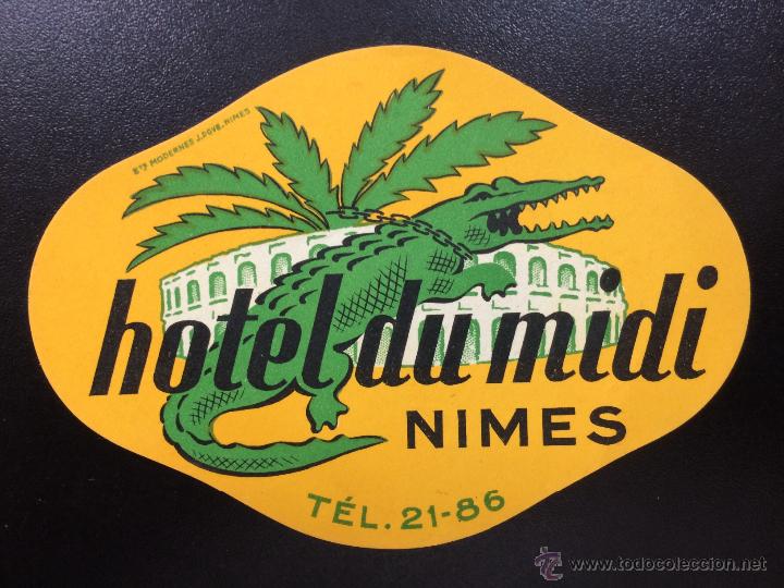 Etiquetas antiguas: ETIQUETA HOTEL DU MIDI- NIMES, FRANCIA.