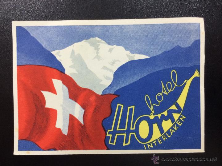 Etiquetas antiguas: ETIQUETA HOTEL HORN- INTERLAKEN, SUIZA.
