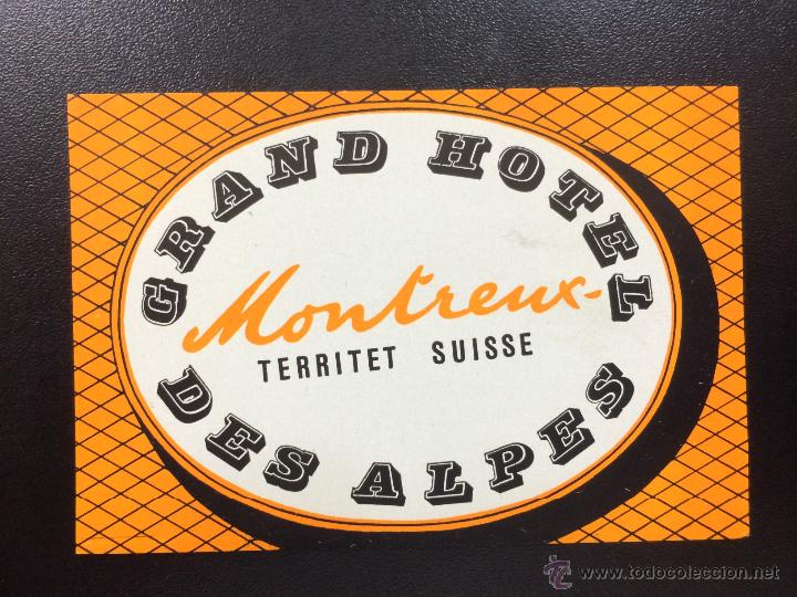 Etiquetas antiguas: ETIQUETA GRAND HOTEL DES ALPES - MONTREUX, SUIZA.