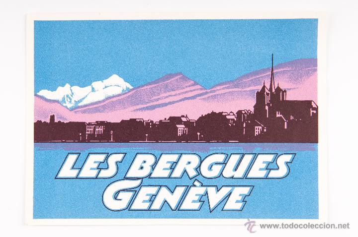 Etiquetas antiguas: ETIQUETA DEL HOTEL LES BERGUES DE GENEVE