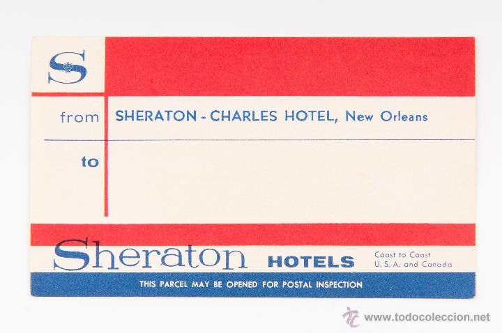 Etiquetas antiguas: ETIQUETA DEL HOTEL SHERATON DE NEW ORLEANS