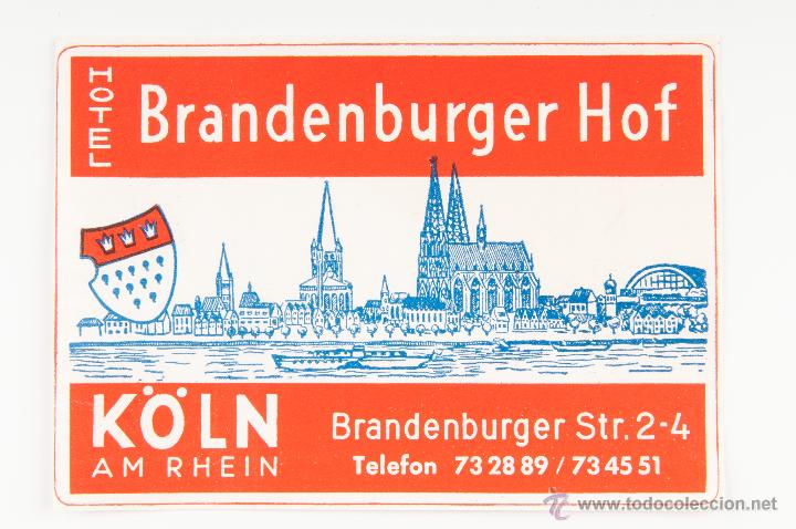 Etiquetas antiguas: ETiQUETA DEL HOTEL BRANDEBURGER HOF, KOLN AM RHEIN