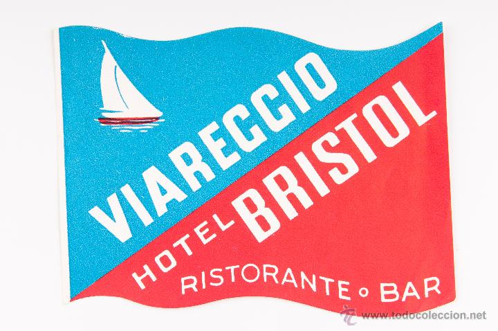 Etiquetas antiguas: ETIQUETA DEL HOTEL BRISTOL DE VIAREGGIO