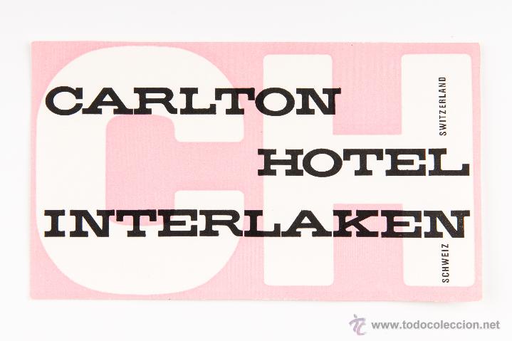 Etiquetas antiguas: ETIQUETA DEL HOTEL CARLTON DE INTERLAKEN