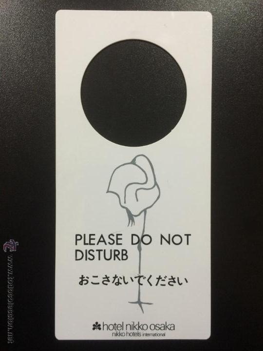 Etiquetas antiguas: ETIQUETA HOTEL NIKKO OSAKA, JAPON - NO MOLESTAR, DO NOT DISTURB SIGN.