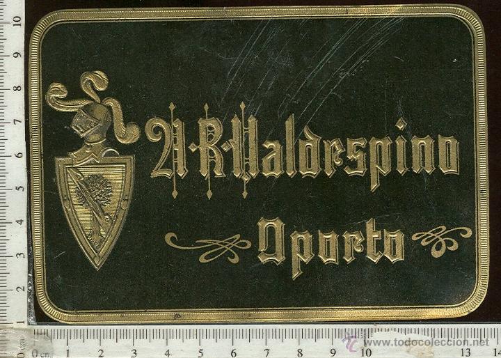 Alte Etiketten: ETIQUETA VINO OPORTO A.R. VALDESPINO