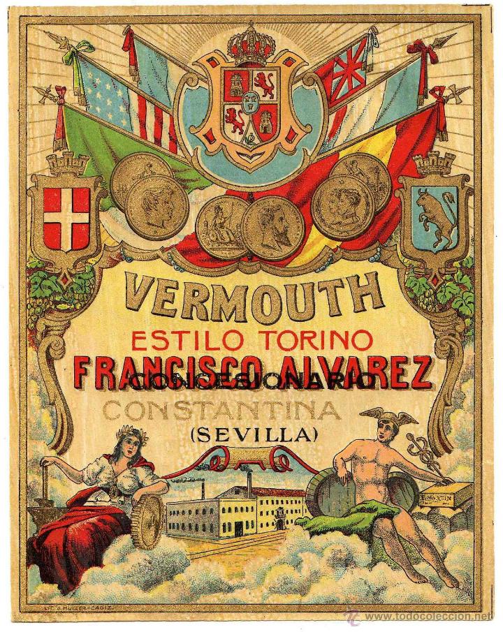 Old Labels: PRECIOSA ETIQUETA - VERMOUTH - FRANCISCO ALVAREZ - ESTILO TORINO - CONCESIONARIO - CONSTANTINA