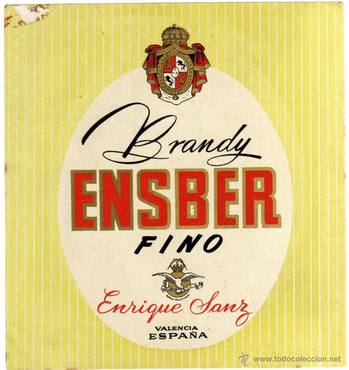 Old Labels: ETIQUETA BRANDY ENSBER FINO - ENRIQUE SANZ - VALENCIA