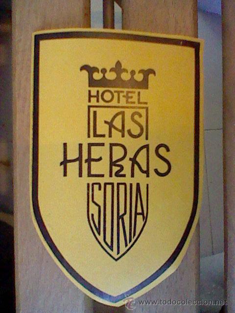 Etiquetas antiguas: Etiqueta ahdesivo antiguo creo a&ntilde;os 40 50 nunca pegado Hotel LAS HERAS SORIA 10 CMS