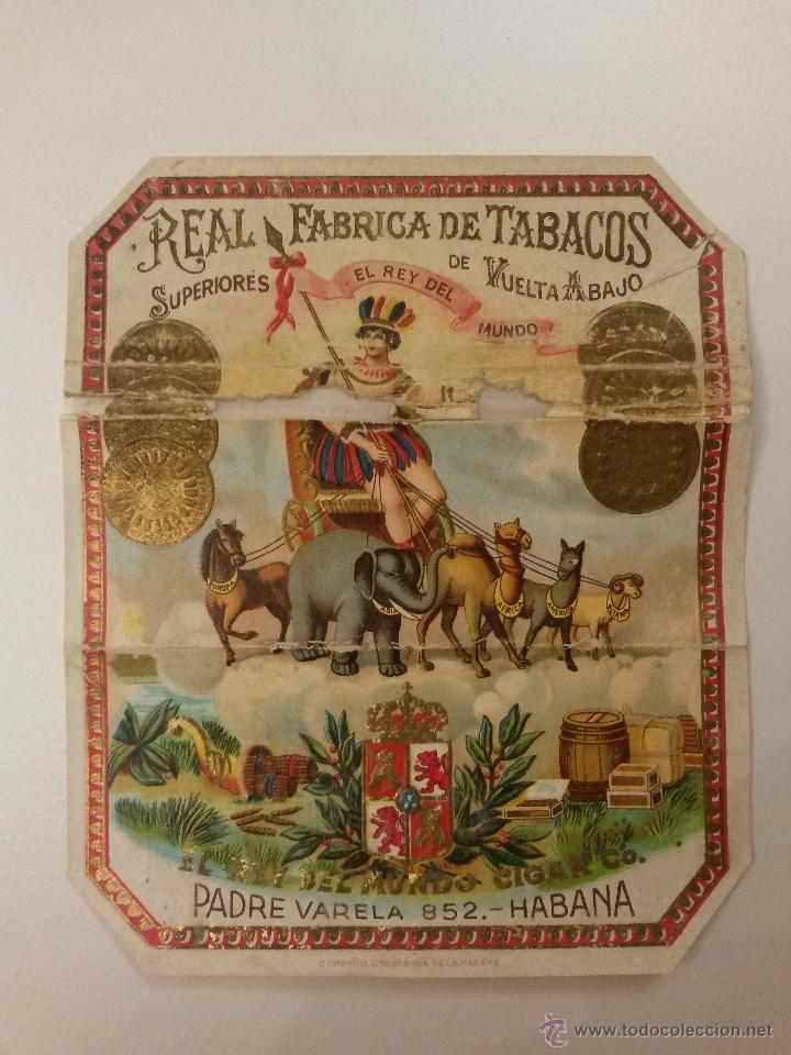 Etiquetas antiguas: Etiqueta de puros el rey del mundo, proveedor de la casa real,habana,cuba
