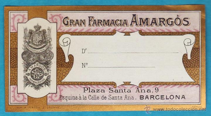 Etiquetas antiguas: antigua etiqueta - gran farmacia amargos - plaza santa ana / barcelona