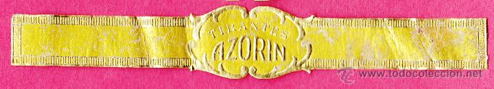Etiquetas antiguas: ETIQUETA TIRANTES AZOR&Iacute;N. - Foto 1
