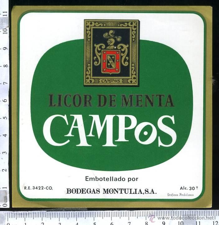 Etiquetas antiguas: ETIQUETA DE MENTA CAMPOS, BODEGAS MONTULIA S.A - Foto 1