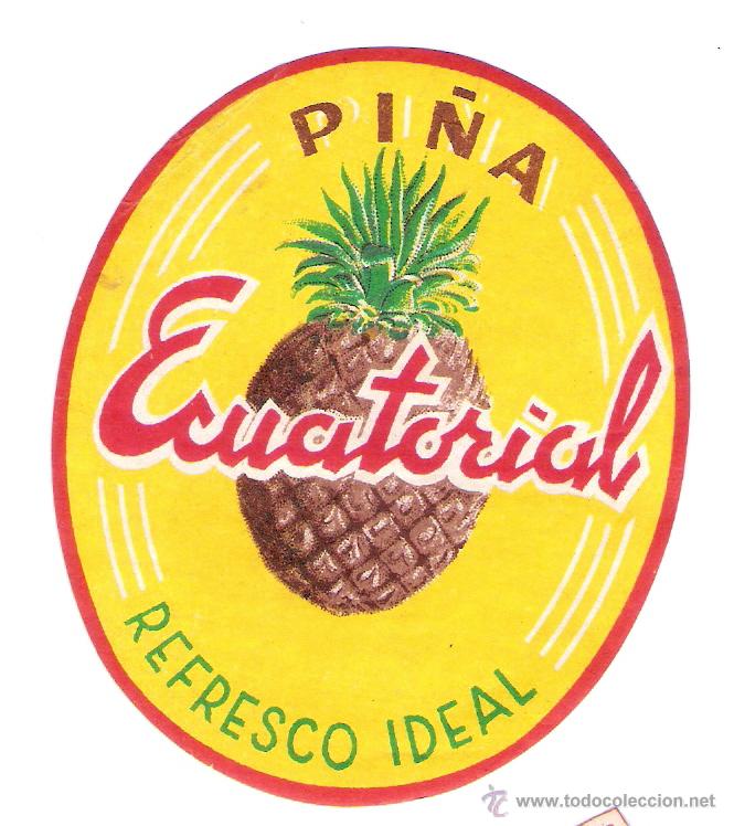 Etiquetas antiguas: PI&Ntilde;A    ECUATORIAL     -REFRESCO IDEAL - Foto 1