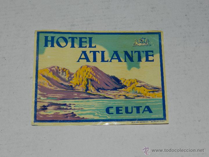 Etiquetas antiguas: ETIQUETA DE HOTEL - HOTEL ATLANTE, CEUTA , BUEN ESTADO