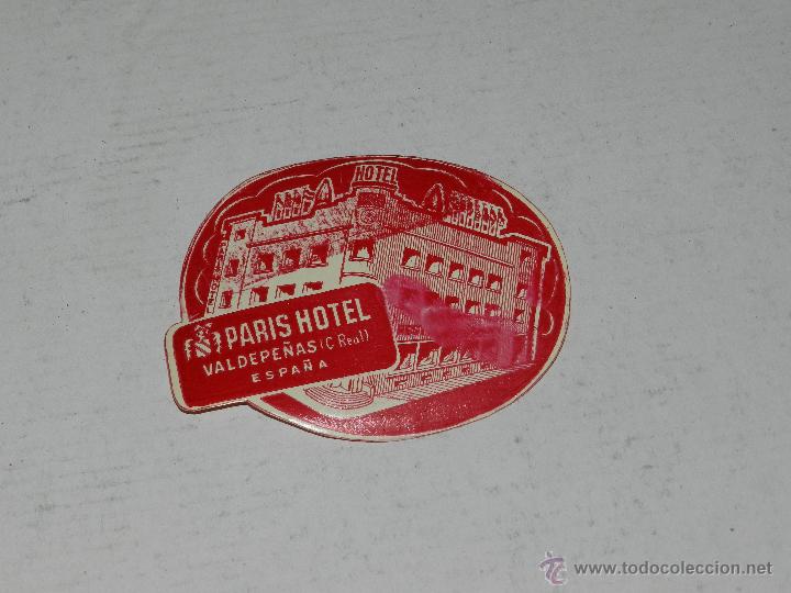 Etiquetas antiguas: ETIQUETA DE HOTEL - PARIS HOTEL VALDEPE&Ntilde;AS ( CIUDAD REAL ) , BUEN ESTADO
