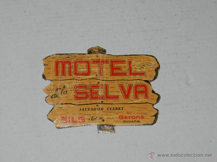 Etiquetas antiguas: ETIQUETA DE HOTEL - MOTEL DE LA SELVA , SILS (GERONA ) , SE&Ntilde;ALES DE USO