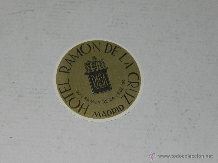 Etiquetas antiguas: ETIQUETA DE HOTEL - HOTEL RAMON DE LA CRUZ, MADRID , BUEN ESTADO