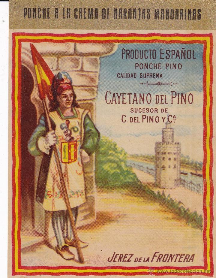 Etiquetas antiguas: Ponche a la crema de Naranjas Mandarinas Cayetano del Pino Jerez de la Frontera