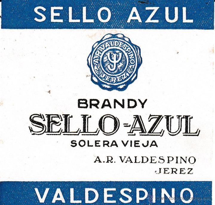 Etiquetas antiguas: Sello Azul Brandy Valdespino Jerez - Foto 1