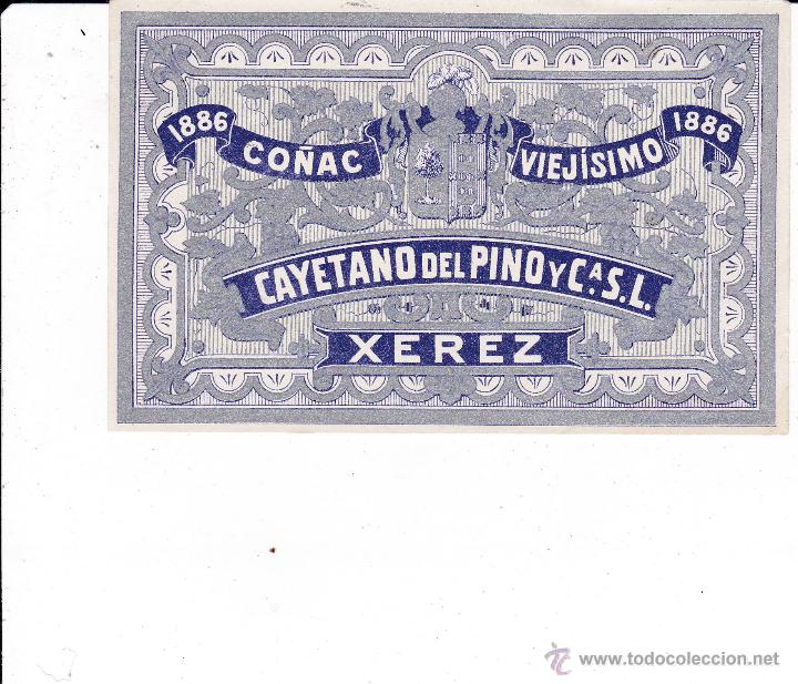 Etiquetas antiguas: 1886 co&ntilde;ac Cayetano del Pino Xerez