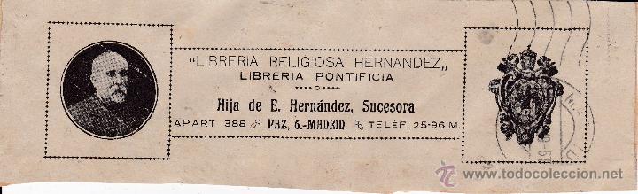 Old Labels: Libreria religiosa Hern&aacute;ndez Hija de E.Hern&aacute;ndez Madrid (pegado a una cartulina)