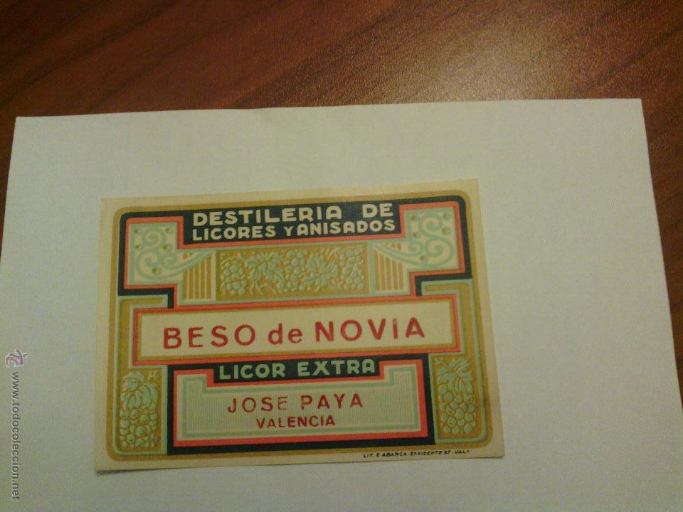 Etiquetas antiguas: Etiqueta Beso de Novia Licor ExtrA Destileria de Licores Jose Paya Valencia