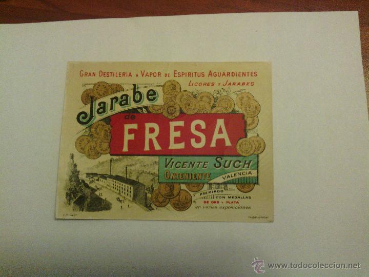 Old Labels: ANTIGUA ETIQUETA JARABE DE FRESA VICENTE SUCH ONENIENTE VALENCIA LITOGRAFIA E. PICHOT PARIS
