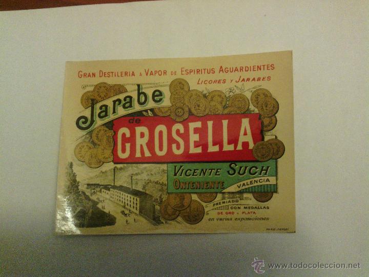 Old Labels: ANTIGUA ETIQUETA JARABE DE GROSELLA VICENTE SUCH ONENIENTE VALENCIA LITOGRAFIA E. PICHOT PARIS