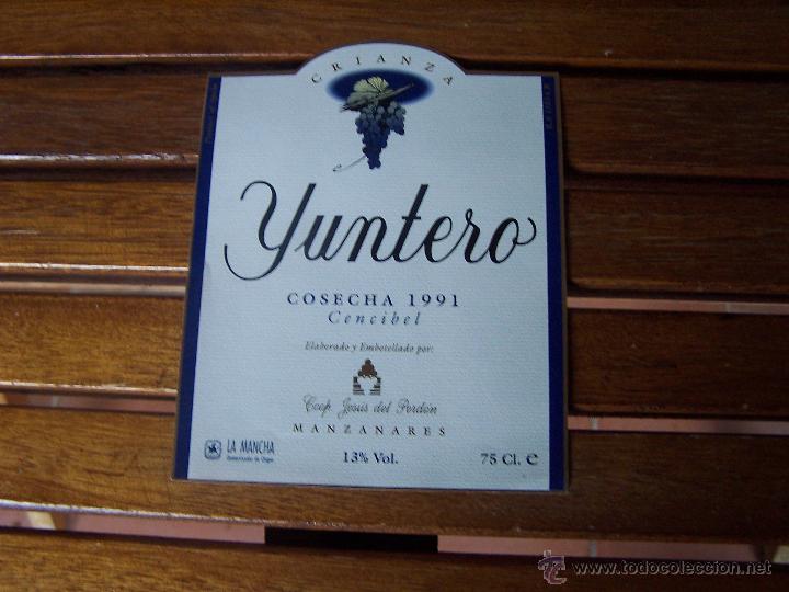 Alte Etiketten: YUNTERO CRIANZA COOPERATIVA DE NUESTRO PADRE JESUS DEL PERDON. Manzanares (Ciudad Real) PERFECTA