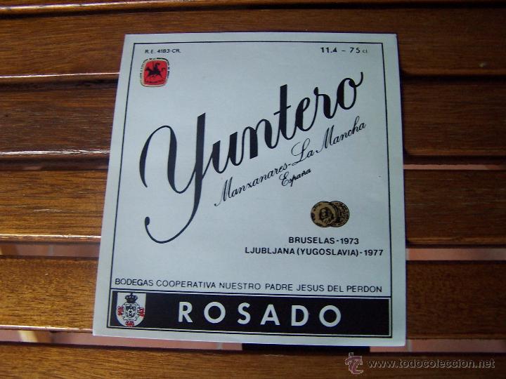 Alte Etiketten: YUNTERO ROSADO COOPERATIVA DE NUESTRO PADRE JESUS DEL PERDON. Manzanares (Ciudad Real) PERFECTA
