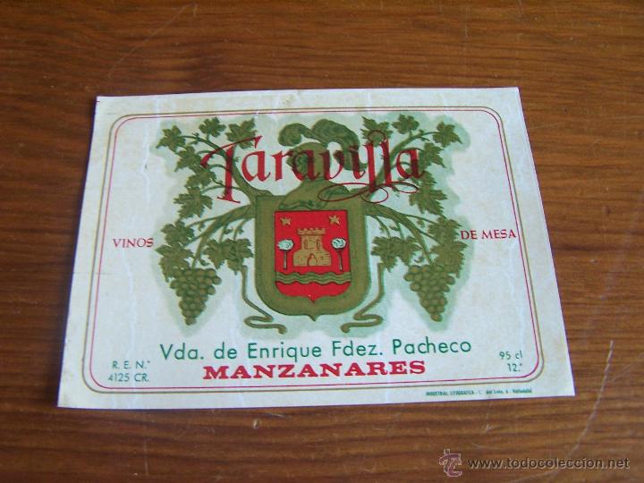 Old Labels: VINOS TARAVILLA Manzanares (Ciudad Real) PERFECTA