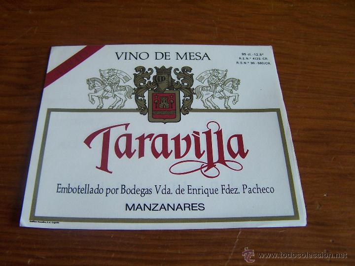 Etichette antiche: VINOS TARAVILLA TINTO Manzanares (Ciudad Real) PERFECTA