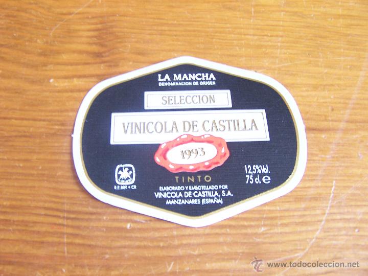 Etiquetas antiguas: SELECCION TINTO 1993 VINICOLA DE CASTILLA Manzanares (Ciudad Real) PERFECTA