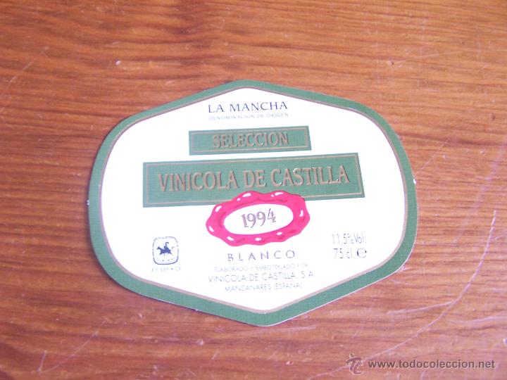 Etiquetas antiguas: SELECCION BLANCO 1994 VINICOLA DE CASTILLA Manzanares (Ciudad Real) PERFECTA