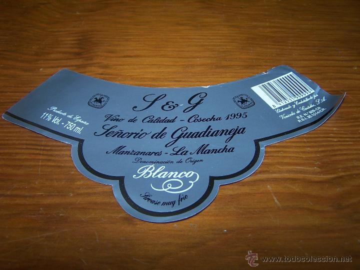 Old Labels: SE&Ntilde;ORIO DE GUADINEJA BLANCO COSECHA 1995 VINICOLA DE CASTILLA Manzanares (Ciudad Real)