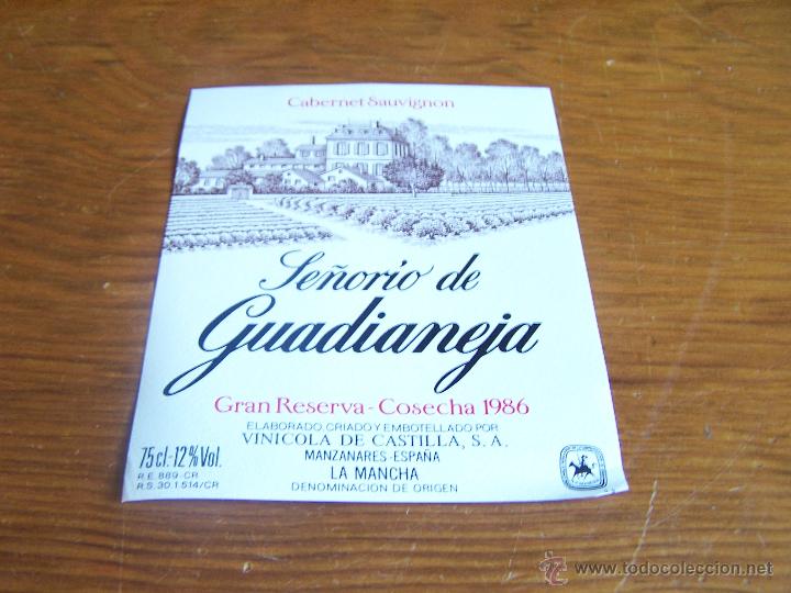 Etiquetas antiguas: SE&Ntilde;ORIO DE GUADIANEJA CABERNET COSECHA 1986 VINICOLA DE CASTILLA Manzanares (Ciudad Real) PERFECTA