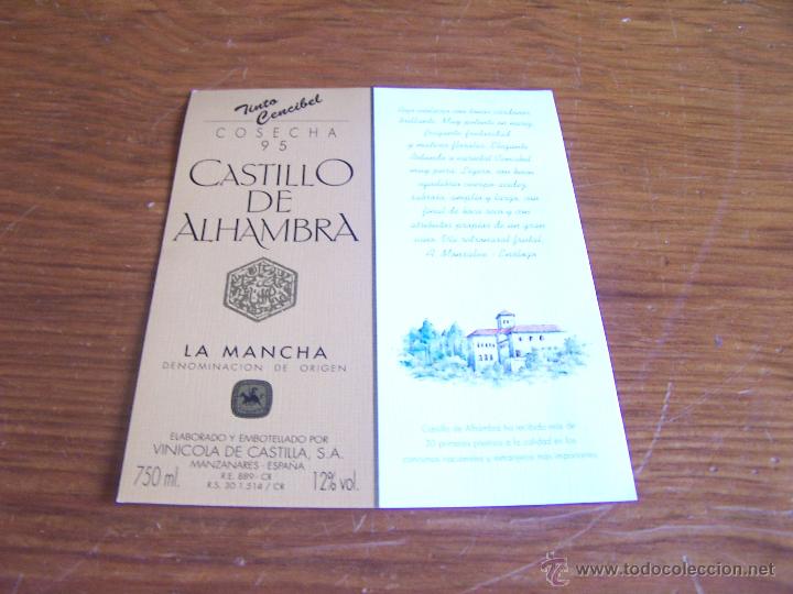 Etiquetas antiguas: CASTILLO DE ALHAMBRA COSECHA 95 TINTO VINICOLA DE CASTILLA, S.A. Manzanares (Ciudad Real) Perfecta