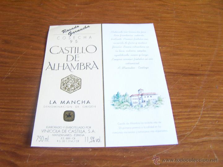 Etiquetas antiguas: CASTILLO DE ALHAMBRA COSECHA 95 ROSADO VINICOLA DE CASTILLA, S.A. Manzanares (Ciudad Real) Perfecta