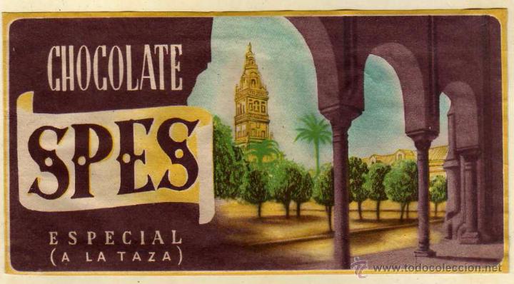 Etiquetas antiguas: Curiosa etiqueta de Chocolates Spes. Especial a la taza. Sevilla ? C&oacute;rdoba ?