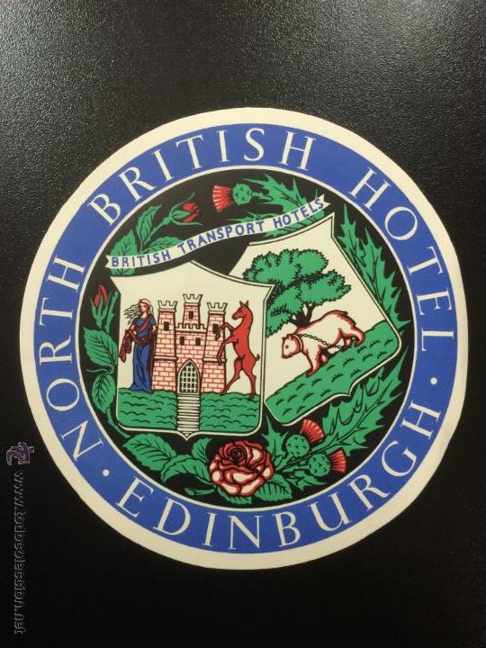 Etiquetas antiguas: ETIQUETA NORTH BRITISH HOTEL EDINBURGH ESCOCIA.