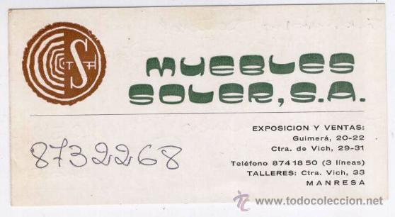 Etichette antiche: GRAN TARJETA COMERCIAL A&Ntilde;OS 70: MUEBLES SOLER, S.A. MANRESA