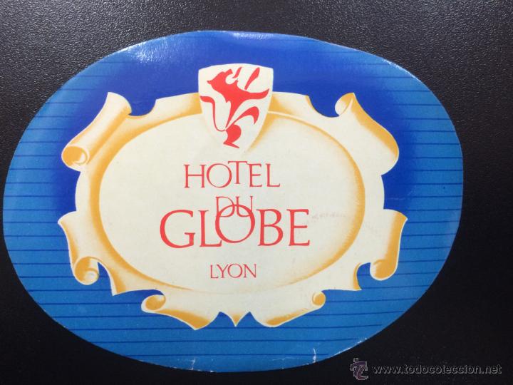 Etiquetas antiguas: ETIQUETA HOTEL DU GLOBE - LYON FRANCIA.