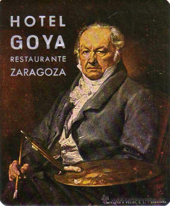 Etiquetas antiguas: Etiqueta Hotel Goya Restaurante Zaragoza. 11,50 x 9,50 cm