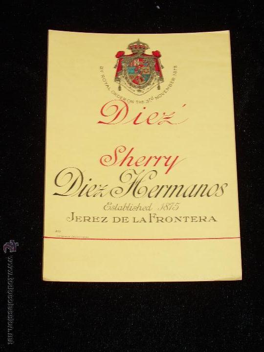 Etiquetas antiguas: ANTIGUA ETIQUETA DE SHERRY DIEZ DE BODEGAS DIEZ HERMANOS - JEREZ