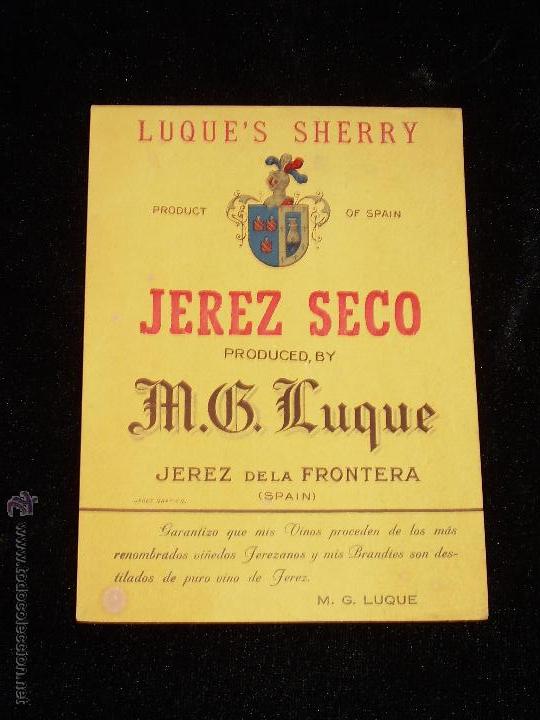 Etiquetas antiguas: ANTIGUA ETIQUETA DE JEREZ SECO DE BODEGAS M.G. LUQUE - JEREZ DE LA FRONTERA