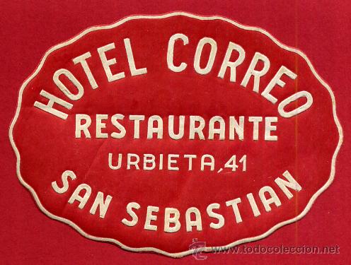 Etiquetas antiguas: ETIQUETA PUBLICIDAD , HOTEL CORREO , SAN SEBASTIAN , ORIGINAL, E1339