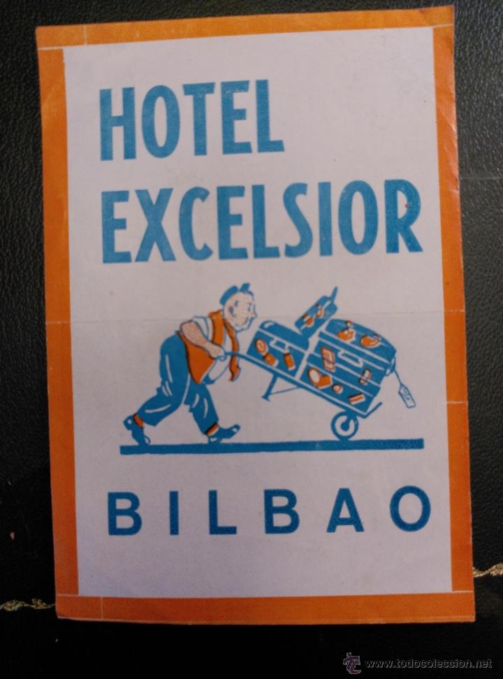 Etiquetas antiguas: Etiqueta Hotel Excelsior. Bilbao. Vizcaya