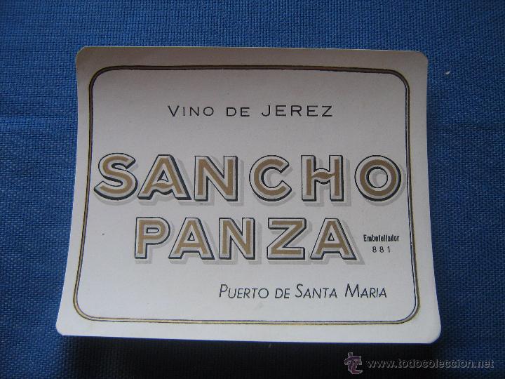 Etiquetas antiguas: ETIQUETA DE VINO - VINO DE JEREZ SANCHO PANZA - BODEGAS SANCHO - PUERTO DE SANTA MARIA